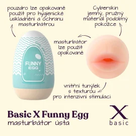BASIC X FUNNY EGG masturbátor ústa
